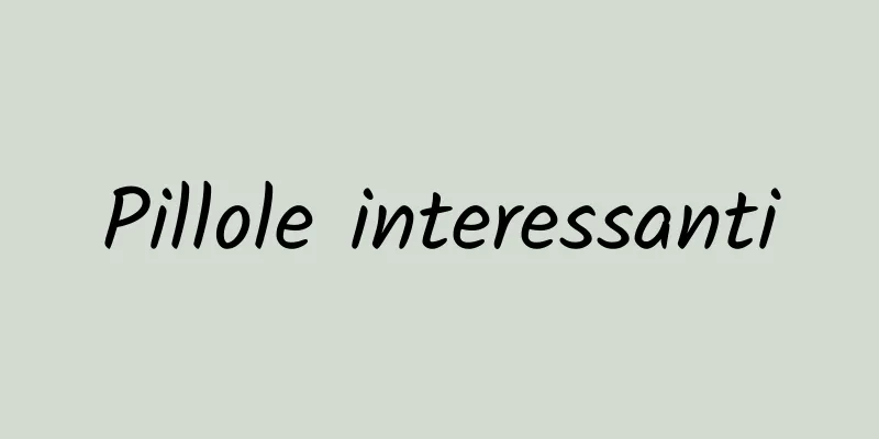 Pillole interessanti