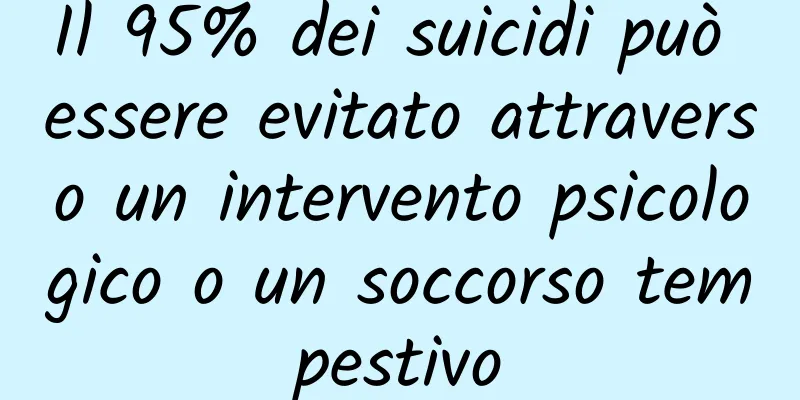 Il 95% dei suicidi può essere evitato attraverso un intervento psicologico o un soccorso tempestivo