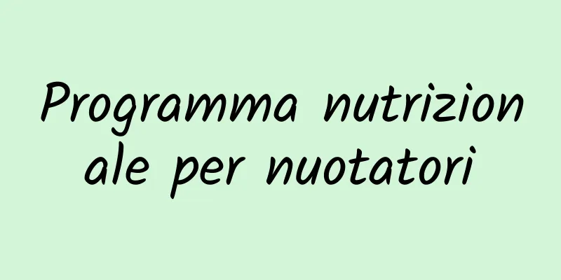 Programma nutrizionale per nuotatori