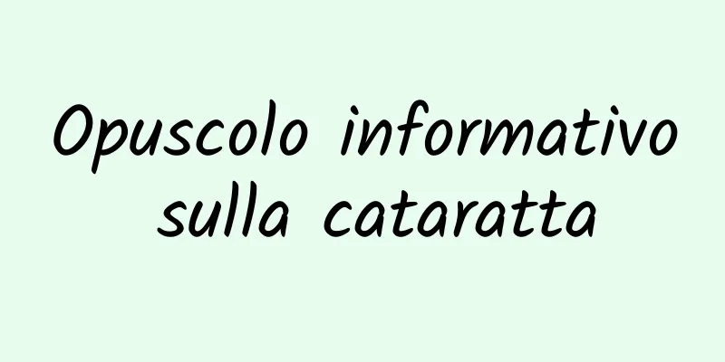Opuscolo informativo sulla cataratta
