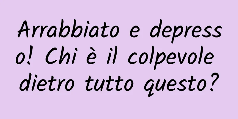 Arrabbiato e depresso! Chi è il colpevole dietro tutto questo?