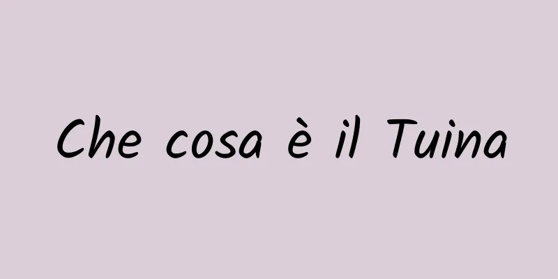 Che cosa è il Tuina