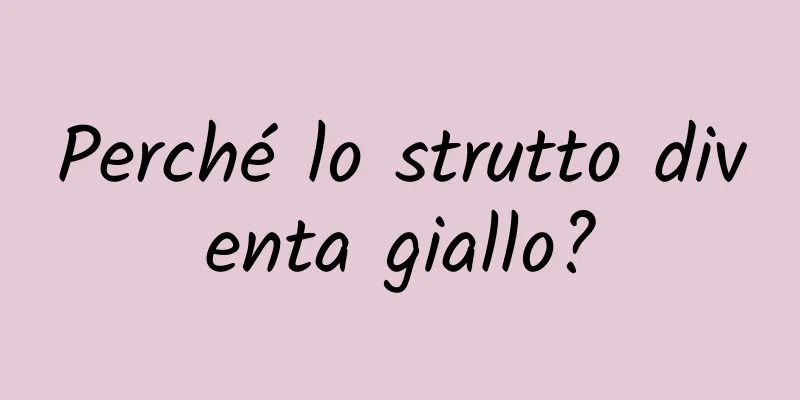 Perché lo strutto diventa giallo?