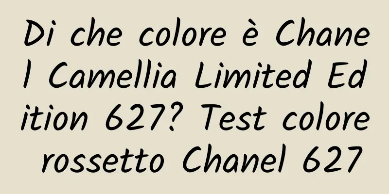 Di che colore è Chanel Camellia Limited Edition 627? Test colore rossetto Chanel 627