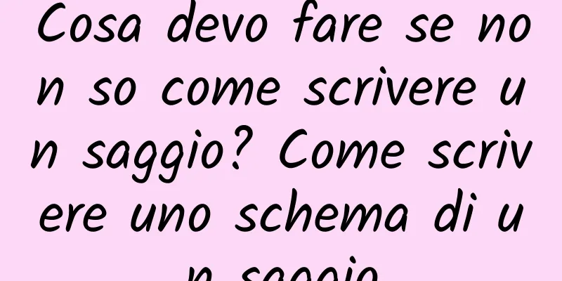 Cosa devo fare se non so come scrivere un saggio? Come scrivere uno schema di un saggio