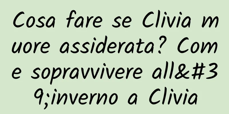 Cosa fare se Clivia muore assiderata? Come sopravvivere all'inverno a Clivia
