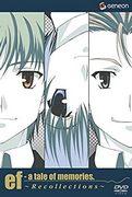 L'emozione e le recensioni di "ef - a tale of memories. ～recollections～": Rivisitare una bella storia