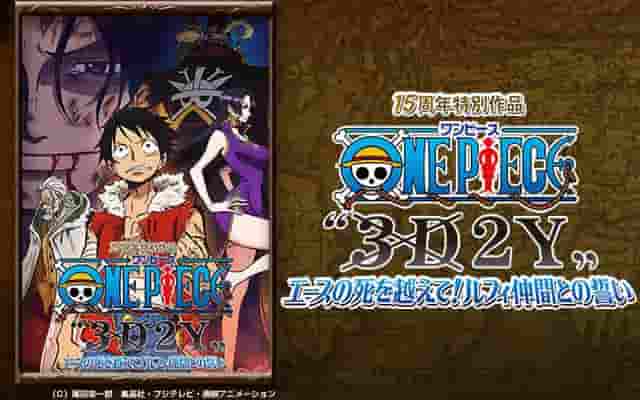 ONE PIECE "3D2Y" Un commovente episodio in cui Rufy supera la morte di Ace e approfondisce il suo legame con i suoi amici