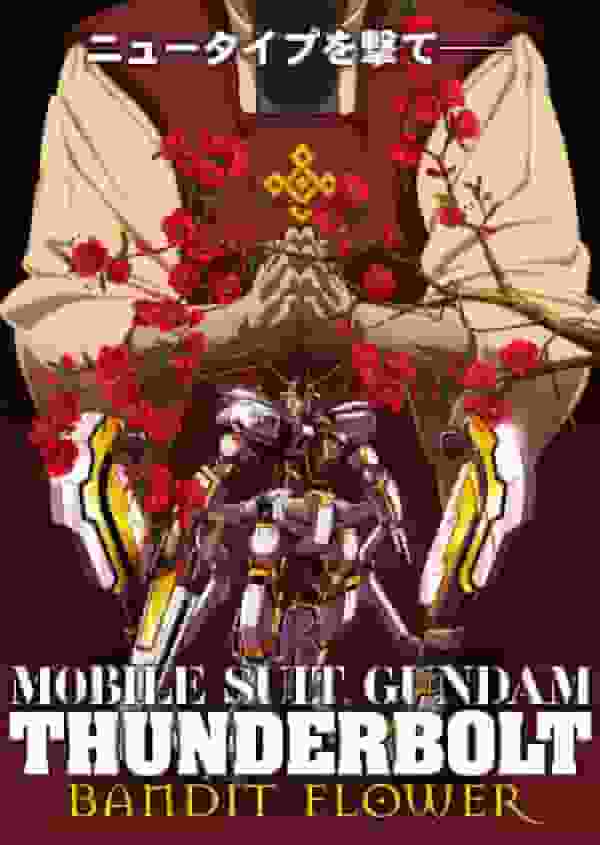 Recensione di Mobile Suit Gundam Thunderbolt Bandit Flower: un capolavoro che raffigura la bellezza e la crudeltà del campo di battaglia
