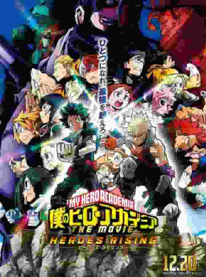 My Hero Academia THE MOVIE: Heroes Rising - Vivi l'emozione e il brivido più grandi della serie!